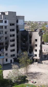 Vertical Video of a Destroyed Building in Borodyanka Ukraine