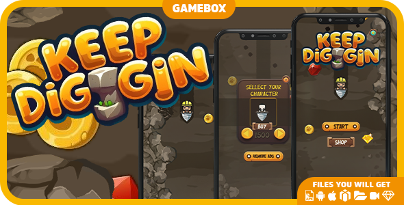 KEEP DIGGIN - (ANDROID/IOS) + ADMOB