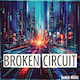 Broken Circuit