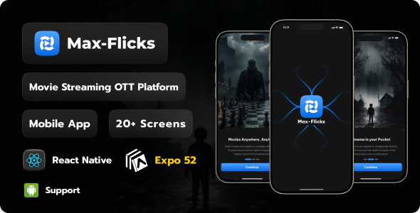 Max-Flicks Movie Streaming React Native Expo App | Free Figma | iOS | Android