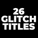 Glitch Titles Pack | MOGRT - VideoHive Item for Sale