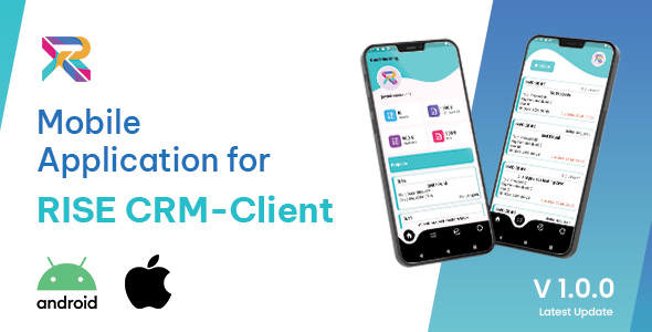Xrise-Clients Mobile App for Rise CRM