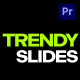 Trendy Slides for Premiere Pro - VideoHive Item for Sale