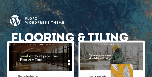 Florz – Flooring & Tiling WordPress Theme – 0 Sold!