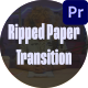 Ripped & Paper Transitions MOGRT - VideoHive Item for Sale
