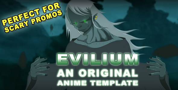 EVILIUM - Original Anime Template
