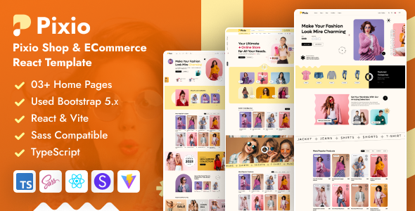 Pixio – Shop & eCommerce React Template – 0 Sold!