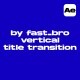 Vertical Titles Transition - VideoHive Item for Sale
