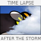 Time Lapse Series - After the Storm - VideoHive Item for Sale