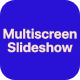 Elegant Multiscreen Slideshow - VideoHive Item for Sale