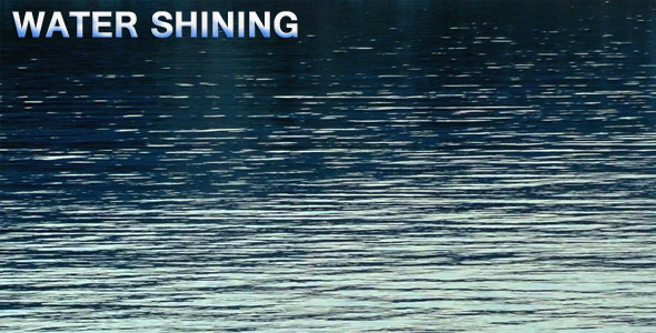 Water Shining