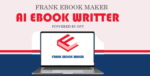 Frank eBook Generator - AI-Powered eBook Creation Software