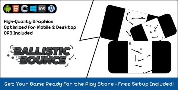 Ballistic Bounce - Construct 3 Game (HTML5, AdMob, C3P)