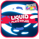 Cartoon Liquid Plate Titles for FCPX - VideoHive Item for Sale
