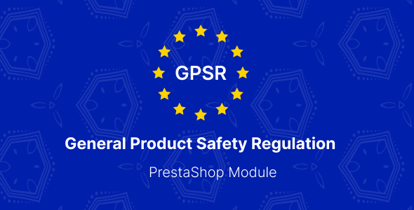 GPSR - General Product Safety Regulation for PrestaShop