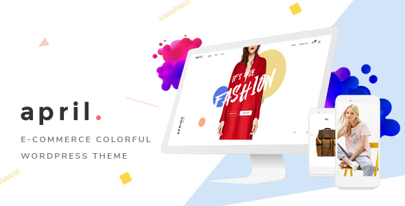 APRIL - Fashion WooCommerce WordPress Theme