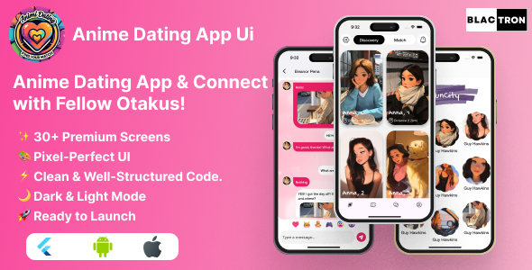 PyaarAnime - Anime Based Dating App Ui Kit