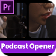 Podcast Opener MOGRT - VideoHive Item for Sale