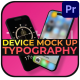 Device Mock Up Typography | Premiere Pro - VideoHive Item for Sale