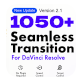 1050+ Transition Pack - DaVinci Resolve - VideoHive Item for Sale