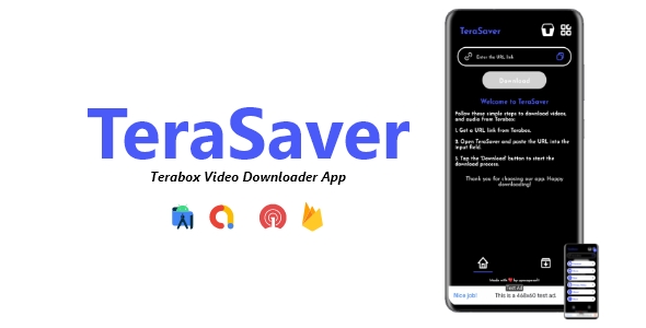 TeraSaver - Terabox Video Downloader App | ADMOB, FIREBASE, ONESIGNAL