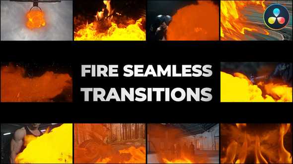 Fire Seamless Transitions for DaVinci Resolve