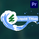 Social Media Liquid Titles for Premiere Pro - VideoHive Item for Sale