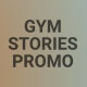 Gym Stories Promo | Marketing - VideoHive Item for Sale