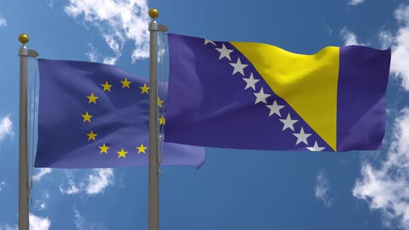 European Union Flag Vs Bosnia And Herzegovina Flag On Flagpole