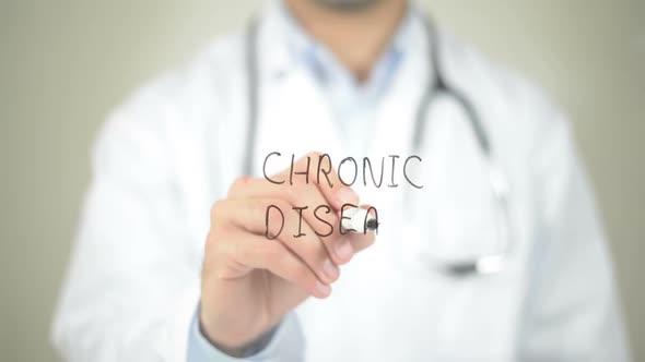 Chronic Disease, Doctor Writing on Transparent Screen