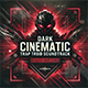 Dark Cinematic Trap Hybrid Soundtrack