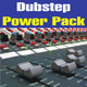 Dubstep Dance Power Pack 1