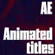 Animated Titles - VideoHive Item for Sale