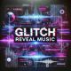 Glitch Reveal Logo Music