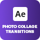 Photo Collage Transitions - VideoHive Item for Sale