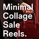 Minimal Collage Sale Reels - VideoHive Item for Sale