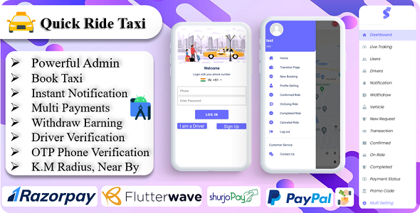 Quick Taxi App | Taxi Ride App | Instant Notification | Payment Gateways | SOS Call | Admin Panel