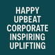 Happy Upbeat Corporate Inspiring Uplifting