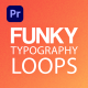 Funky Typography Loops - VideoHive Item for Sale
