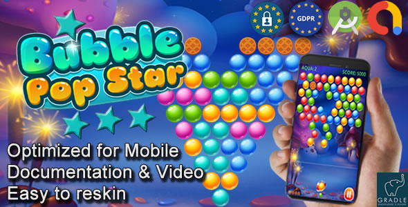 Bubble POP STAR (Admob + GDPR + Android Studio)
