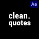 Clean Quotes - VideoHive Item for Sale