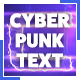 Cyberpunk Text Animator - VideoHive Item for Sale
