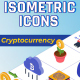 Isometric Icons Crypto Currency - VideoHive Item for Sale