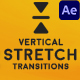 Vertical Stretch Transitions for After Effects - VideoHive Item for Sale