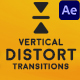 Vertical Distort Transitions for After Effects - VideoHive Item for Sale