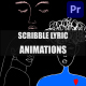 Scribble Lyric Animations for Premiere Pro - VideoHive Item for Sale