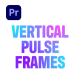 Vertical Pulse Frames - VideoHive Item for Sale