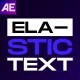 Elastic Text Animations / AE - VideoHive Item for Sale