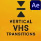 Vertical VHS Transitions for After Effects - VideoHive Item for Sale