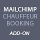 Mailchimp Add-on: Chauffeur Taxi Booking System - CodeCanyon Item for Sale
